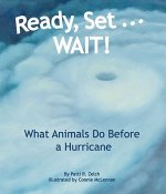 Ready, Set . . . Wait!