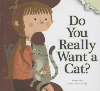 Do You Really Want a Cat?
