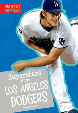 Superstars of the Los Angeles Dodgers