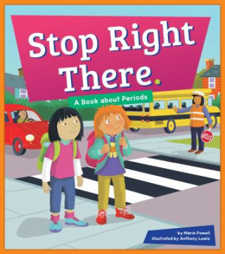 Stop Right There