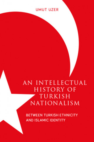 Intellectual History of Turkish Nationalism