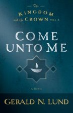 Come Unto Me