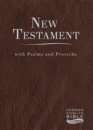 Common English Bible New Testament With Psalms and Proverbs