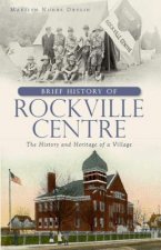 A Brief History of Rockville Centre