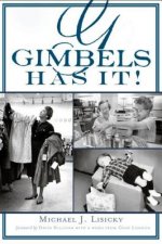 Gimbels Has It!