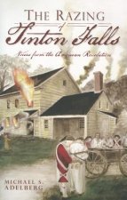 The Razing of Tinton Falls