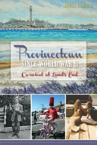 Provincetown Since World War II