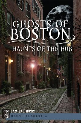 Ghosts of Boston