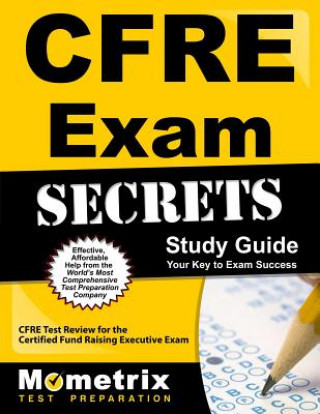 Cfre Exam Secrets Study Guide