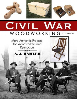 Civil War Woodworking