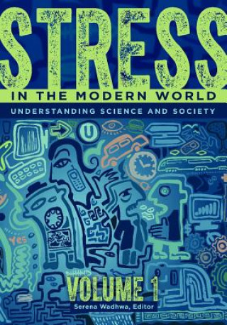 Stress in the Modern World