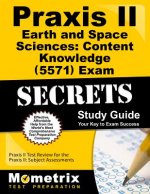 Praxis II Earth and Space Sciences: Content Knowledge (0571) Exam Secrets