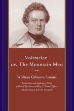 Voltmeier; Or, the Mountain Men