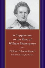 A Supplement to the Plays of William Shakespeare