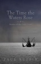 Time the Waters Rose
