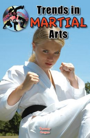 Trends in Martial Arts