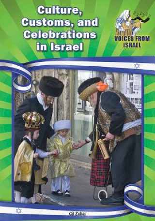 Culture, Customs, and Celebrations in Israel