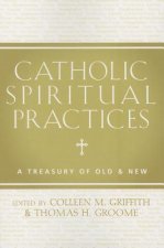 Catholic Spiritual Practices