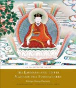 Karmapas and Their Mahamudra Forefathers
