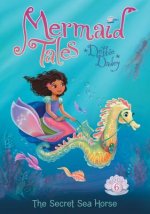 The Secret Sea Horse