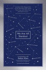 We Are All Stardust
