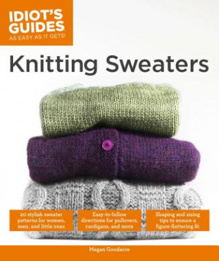 Idiot's Guides Knitting Sweaters
