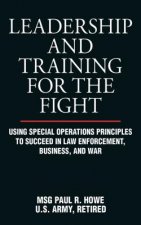 Leadership and Training for the Fight