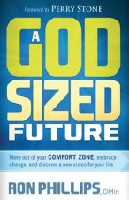 God-Sized Future