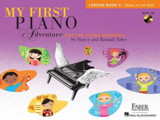 My First Piano Adventure Lesson Book C (Nancy Faber,Randall Faber)(Miękka)
