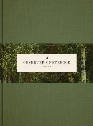 Observer's Notebooks: Trees