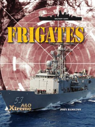 Frigates