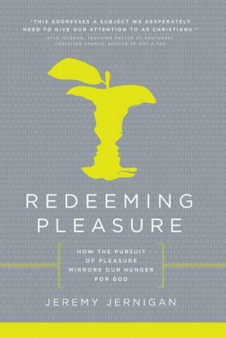 Redeeming Pleasure