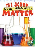 The Scoop About Measuring Matter