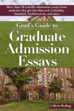 Grad's Guide to Graduate Admissions Essays