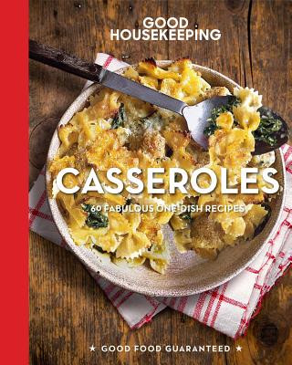 Good Housekeeping Casseroles