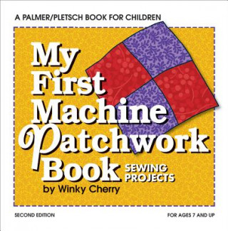 My First Machine Patchwork Book KIT