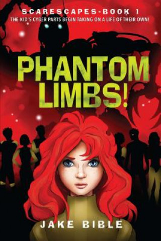 Phantom Limbs!