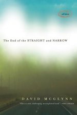 The End of the Straight and Narrow