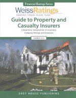 Weiss Ratings Guide to Property & Casualty Insurers, Summer 2016
