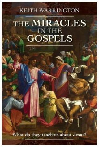The Miracle in the Gospels