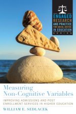 Measuring Noncognitive Variables for Student Success and Retention