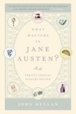 What Matters in Jane Austen?