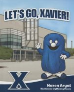 Let's Go, Xavier!