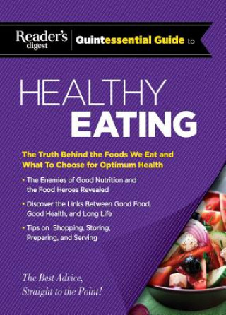 Reader's Digest Quintessential Guide to Healthy Eating