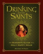 Drinking With the Saints