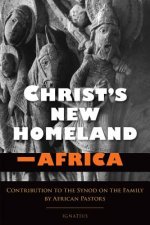 Christ's New Homeland - Africa