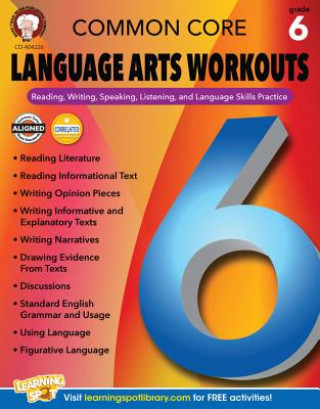 Common Core Language Arts Workouts, Grade 6
