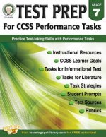 Test Prep for CCSS Performance Tasks, Grade 7