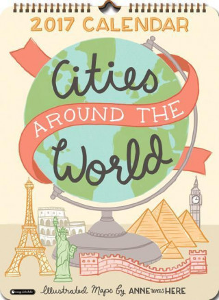 Cities Around the World Poster 2017 Calendar