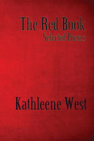 Red Book Selected Poems, Old and New